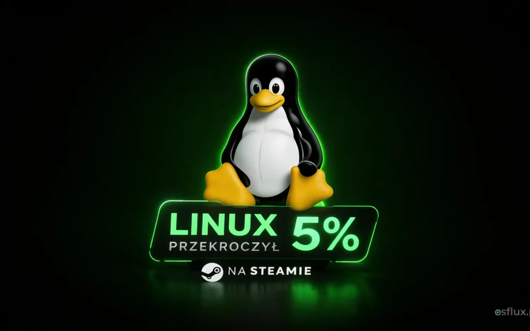 Linux przekroczył 5% na Steamie. Co ten wynik naprawdę oznacza.