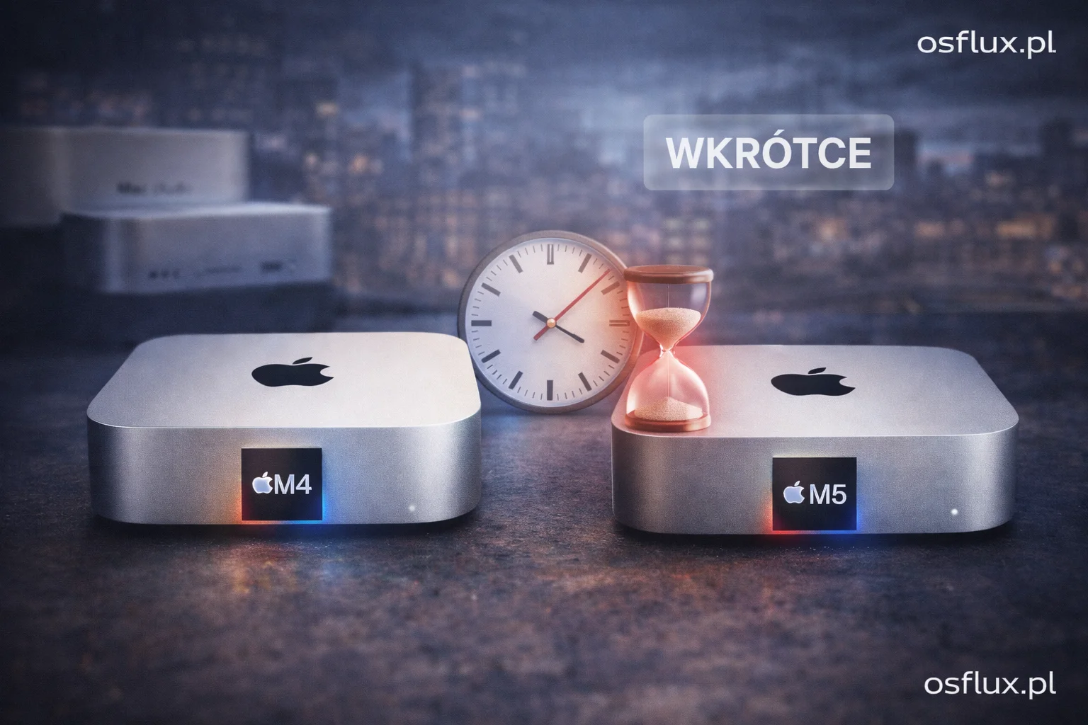 Mac mini M5 wyjdzie po Mac Studio — czyli prawdopodobnie latem lub jesienią. Czy warto teraz kupować M4?